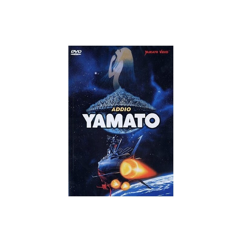 Corazzata Spaziale Yamato - Addio Yamato