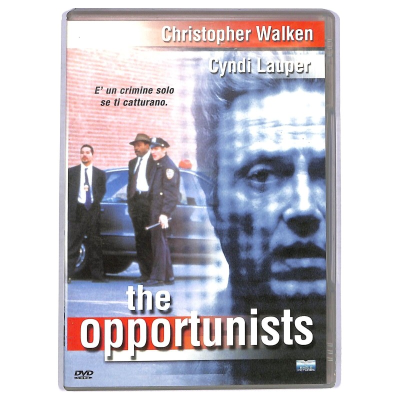 The opportunists