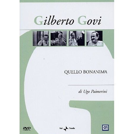 Gilberto Govi - Quello bonanima