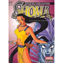 Shoma - Cronache della guerra leggendaria - vol. 6