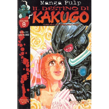 Il destino di Kakugo vol. 8