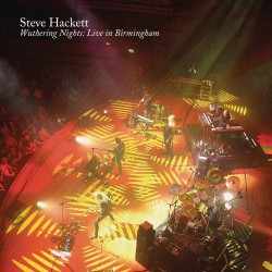 Steve Hackett - Wuthering Nights Live In Birmingham