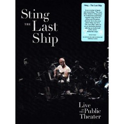 Sting - The last ship - Live at the public theater