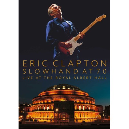 Eric Clapton - Slowhand At 70 Live At R.A.H.