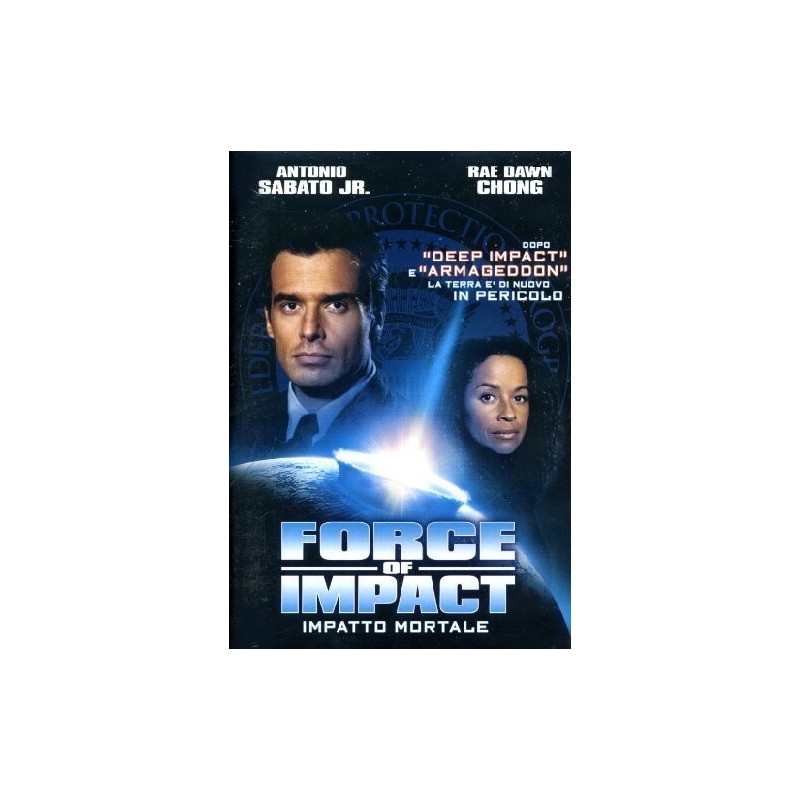 Force of impact - Impatto mortale