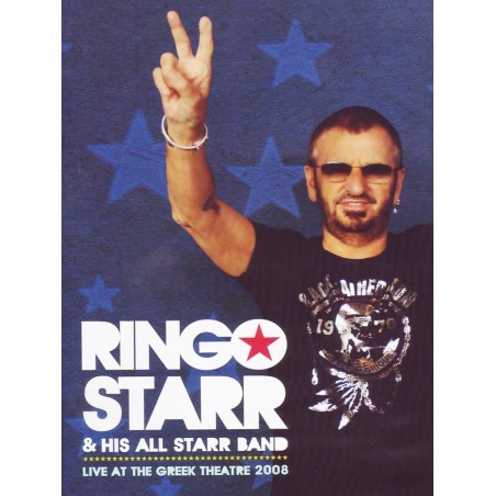 Ringo Starr & his All Starr Band - Live at the Greek Theatre 2008