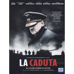 La caduta - Gli ultimi giorni di Hitler