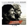 Gianni Morandi - Claudio Baglioni - Capitani Coraggiosi - Il live (3 CD - DVD)