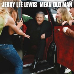 Jerry Lee Lewis - Mean Old Man