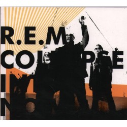 R.E.M. - Collapse Into Now