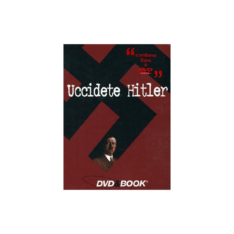 Uccidete Hitler (DVD + Libro)