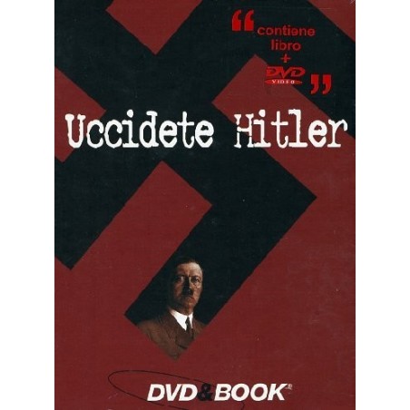 Uccidete Hitler (DVD + Libro)